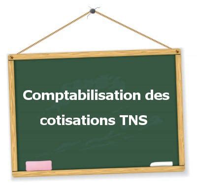 comptabilisation mutuelle tns